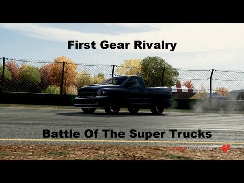 First Gear Rivalry The Battle Of The Super Trucks (Forza 4)