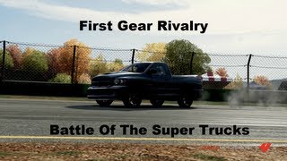 First Gear Rivalry The Battle Of The Super Trucks (Forza 4)