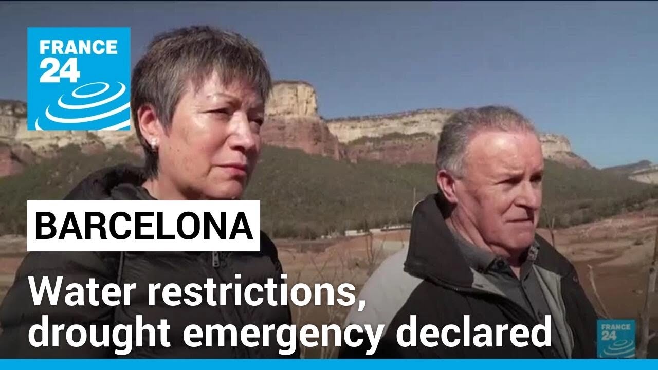 Barcelona faces water restrictions as drought emergency declared • FRANCE 24 English