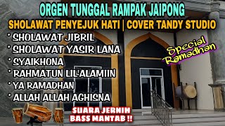 Download lagu ORGEN TUNGGAL RAMPAK JAIPONG-SHOLAWAT PENYEJUK HATI❗Tandy Studio❗Sholawat jibril,Rahmatun lil'alamin mp3
