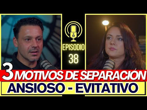 Por estos motivos rompen relación los apegos  EVITATIVO – ANSIOSO! Falta de AMOR o COMPRENSION?