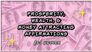 ✨Prosperity, Wealth, &  Money Attracting Affirmations | Positive Guided Meditation | 432Hz