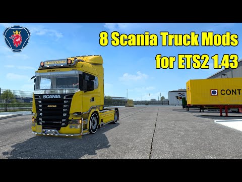 8 Best Scania Truck Mods fot ETS2 1.43 | 2022.03.25