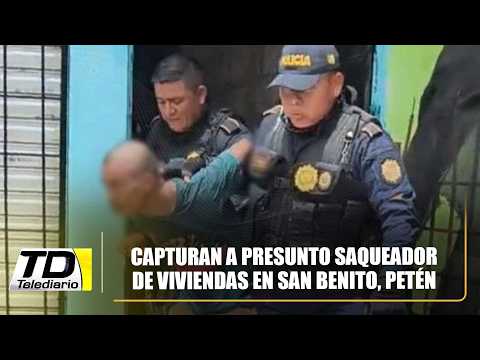Capturan a presunto saqueador de viviendas en San Benito, Petén