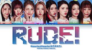 Download lagu Hearts2Hearts (하츠투하츠) 'RUDE!' (Color Coded Lyrics) mp3
