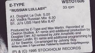E Type ‎– Russian Lullaby (Dogshit Le Dub)(1995)