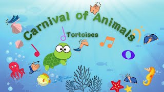 rhythm and body percussion play along │ Carnival of the animals tortoises saint saens