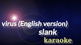 Download lagu Slank - virus (English version) karaoke no vocal mp3
