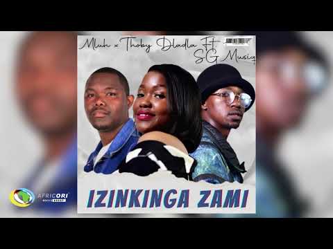 Mluh & Thoby Dladla - Izinkinga Zami [Feat. SG MusiQ] (Official Audio)