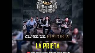 La Prieta - Voz De Mando (2017) |Álbum||Clase De Historia|