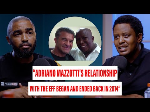 "ADRIANO MAZZOTTI'S RELATIONSHIP WITH THE EFF BEGAN AND ENDED BACK IN 2014" - SINAWO THAMBO