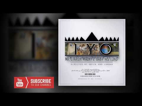 Mr  Starsh ft  Macky 2 x Daev Nez Long   Iyo Official Audio