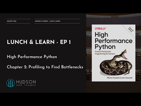 L&L Ep.1: High Performance Python - Profiling to Find Bottlenecks