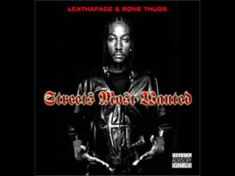 Krayzie Bone aka Leathaface - Streets Most Wanted (Full Album)