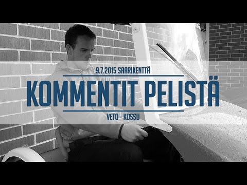 9.7.2105 Veto - Kossu kommentit pelistä