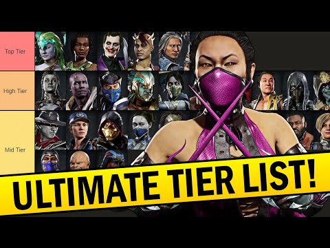 Mortal Kombat 11 - The Definitive Ultimate Tier List!