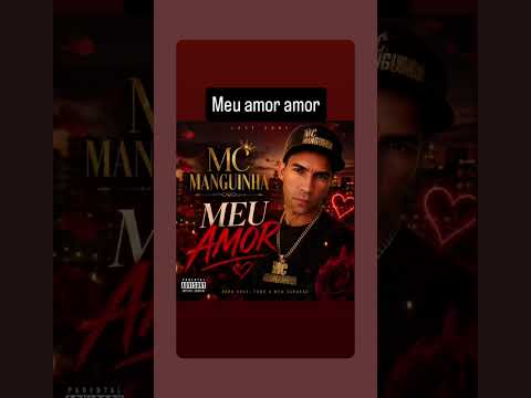 MC manguinha cai manga o funkeiro de minas gerais -meu amor amor