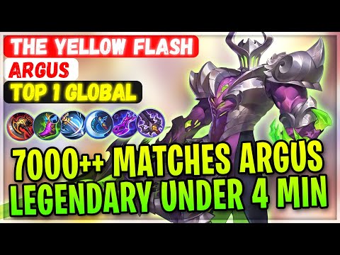 7000++ Matches Argus, Legendary Under 4 MIN [ Top 1 Global Argus ] the yellow flash - Mobile Legends