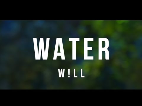 Water - W!LL