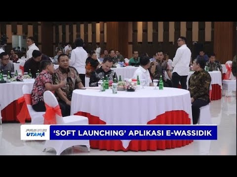 BIRO WASSIDIK BARESKRIM POLRI LAKUKAN SOFT LAUNCHING APLIKASI E-WASSIDIK