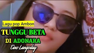 Download lagu TUNGGU BETA DI ADONARA_LAGU POP AMBON TERBARU 2025_TINO LANGODAY mp3 Download lagu TUNGGU BETA DI ADONARA_LAGU POP AMBON TERBARU 2025_TINO LANGODAY mp3