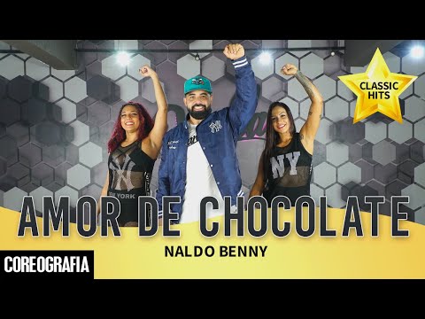 Amor de Chocolate - Naldo Benny - Dan-Sa / Daniel Saboya (Coreografia)
