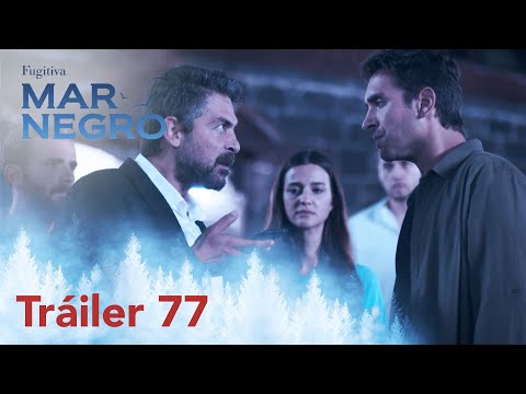 ¡Mar negro mañana estará con ustedes con su capítulo 77! | Fugitiva