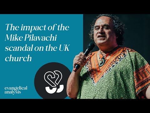 The impact of the Mike Pilavachi scandal on the UK church