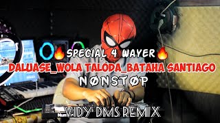 Download lagu DALUASE🔥WOLA TALODA🔥BATAHA SANTIAGO_4 WAYER_VIDY DMS mp3