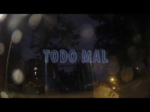RAFA CARLAVILLA - TODO MAL (PROD.  AD RYAN)