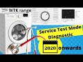 Beko WTK Washing Machine Service Test Mode And Diagnostic 2020 Onwards