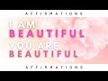 I Am Beautiful ️ You Are Beautiful Affirmations For Self Concept Self Image Self Confidence