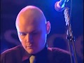The Smashing Pumpkins - Where Boys Fear to Tread (Live)