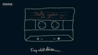 [Vietsub] Only You - Selena Gomez