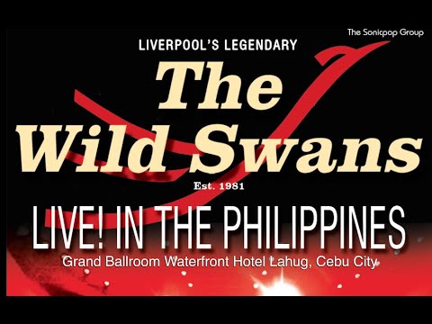The Wild Swans Live in Cebu, Philippines! [Full Show]