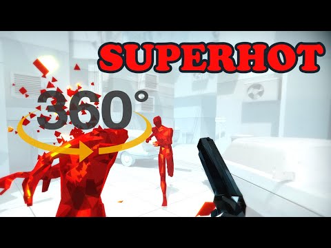 🥽 SUPERHOT VR Captured in 360° 4K - Thorns VR