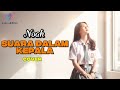 NOAH Suara Dalam Kepala Cover By AF Music