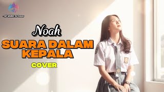 Download lagu NOAH – Suara Dalam Kepala | cover by AF music  mp3