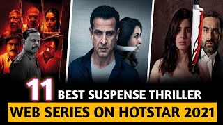 Top 11 (New & Best) Crime Thriller Suspense Web Series In Hindi On Disney+ Hotstar 2021