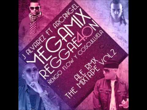 J Alvarez Ft Arcangel, Nengo Flow y Cosculluela - Megamix Reggaeton 4.0 (Remix 2012)