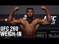 UFC 260: Miocic vs Ngannou 2 Weigh-in