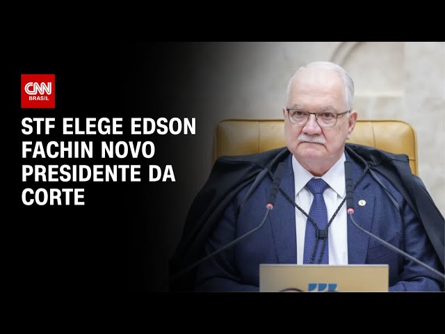 STF elege Edson Fachin como novo presidente nesta quarta-feira (13) | CNN NOVO DIA