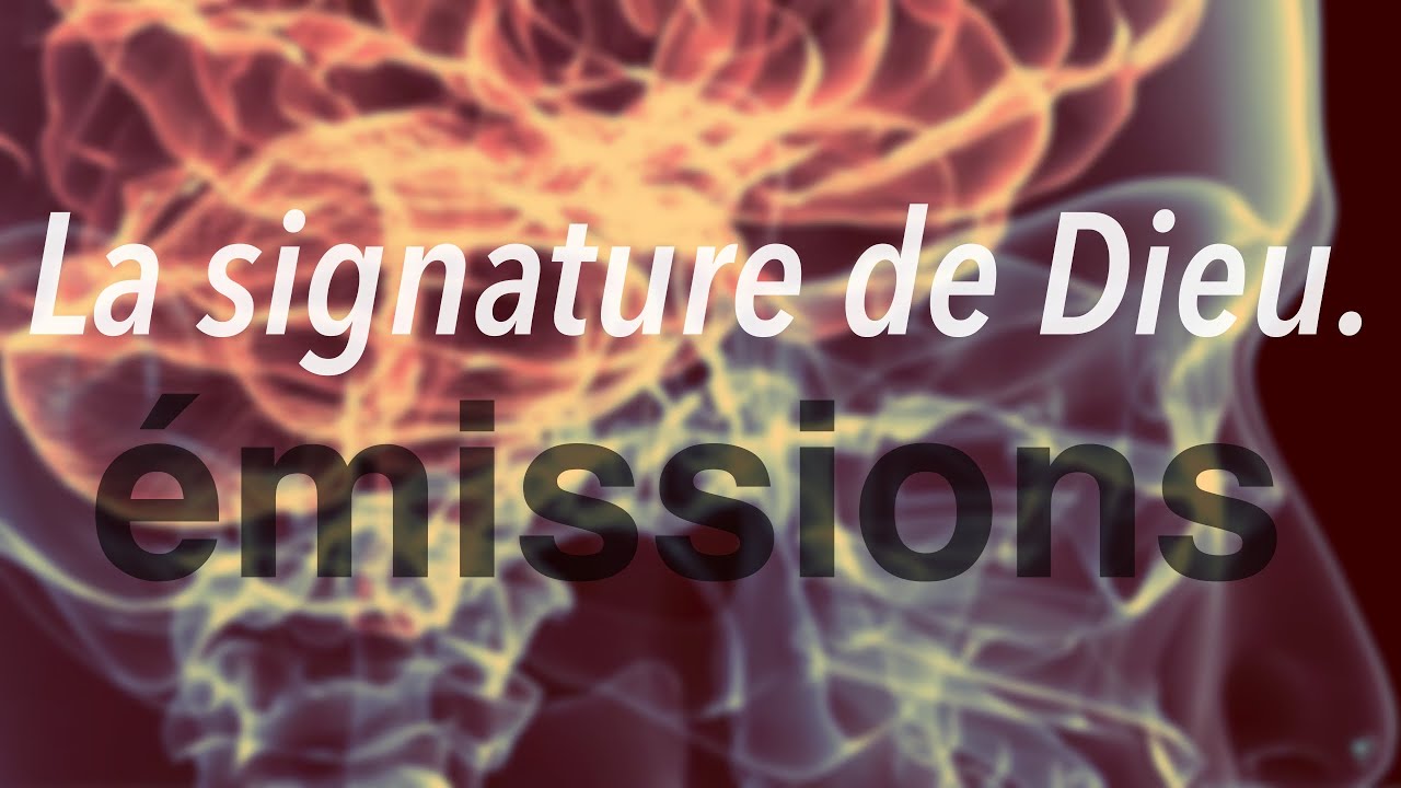 La signature de Dieu