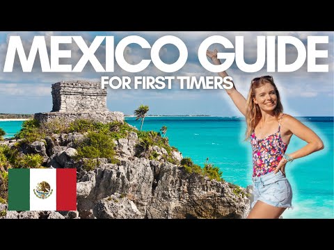 MEXICO travel guide | EVERYTHING to know before you go😁🇲🇽