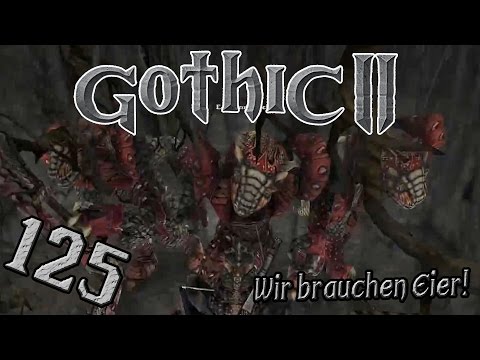 Gothic 2 DNdR #125 | Dracheneier Teil 2! | Power Let's Play[german/deutsch]