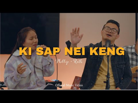 Ki Sap Nei Keng | Phillip + Ruth ( Official Music Video )