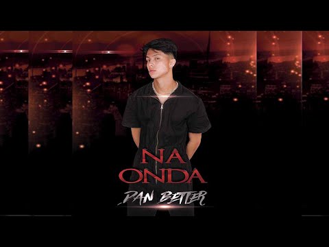 Dan Better - Na Onda - Doidinha Pra Delirar (Oficial Vizualizer)