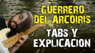 Guerrero Del Arco Iris Tutorial (TAB Y EXPLICACIÓN) - Parte 1 - Rata Blanca