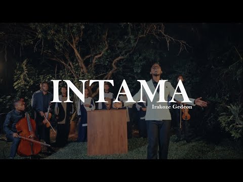 Irakoze Gedeon - INTAMA  [Music Video]