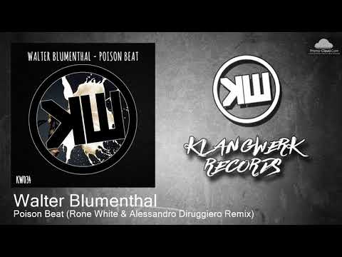 KW034 Walter Blumenthal - Poison Beat (Rone White & Alessandro Diruggiero Remix) [Tech House]